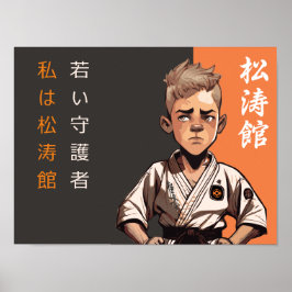 "Shotokan Seedling - Destiny's Blossoming Poster