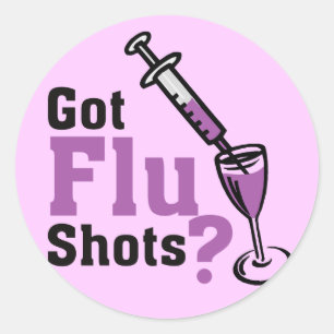 Shots för harsWineinfluensa? Runt Klistermärke