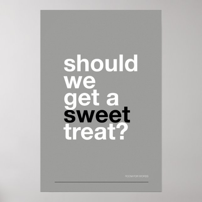SHOULD WE GET A SWEET TREAT? –Funny Kitchen Poster (Framsidan)