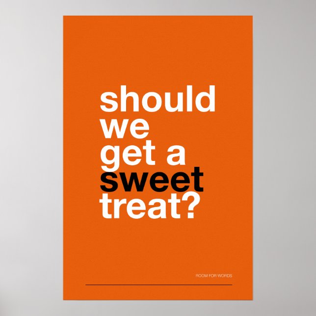 SHOULD WE GET A SWEET TREAT? –Funny Kitchen Poster (Framsidan)