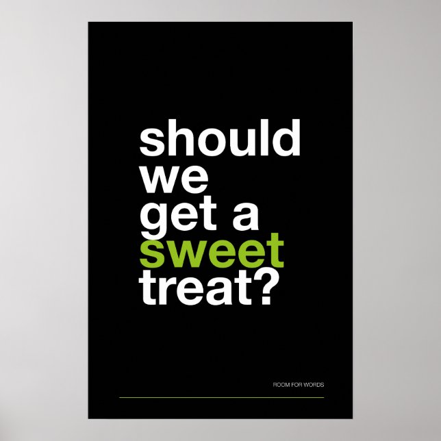 SHOULD WE GET A SWEET TREAT? –Funny Kitchen Poster (Framsidan)