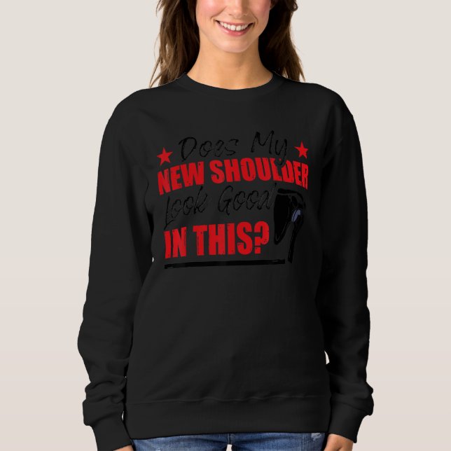 Shoulder Surgery Funny Shoulder Replacement T Shirt (Framsida)