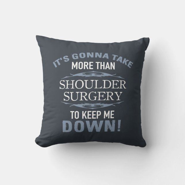Shoulder Surgery Humor Kudde (Framsida)
