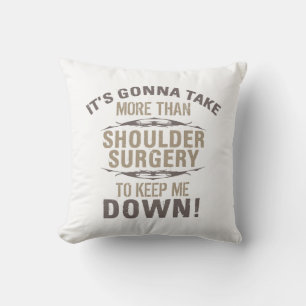 Shoulder Surgery Humor Kudde