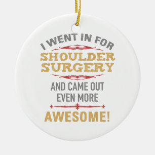 Shoulder Surgery Recovery Humor Julgransprydnad Keramik