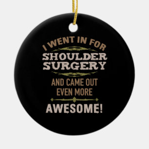 Shoulder Surgery Recovery Humor Julgransprydnad Keramik