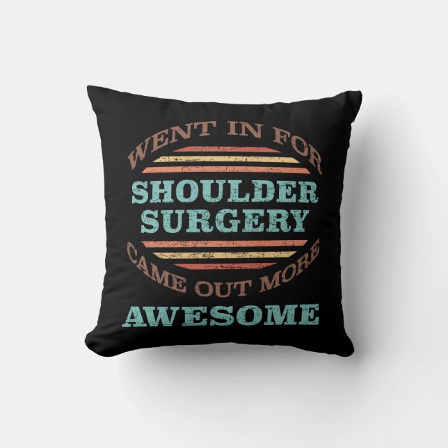 Shoulder Surgery Recovery Humor Kudde (Framsida)