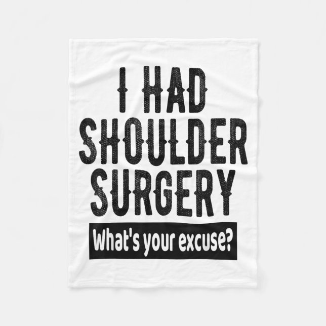Shoulder Surgery Recovery Quote Funny Get Well Soo Fleecefilt (Framsidan)