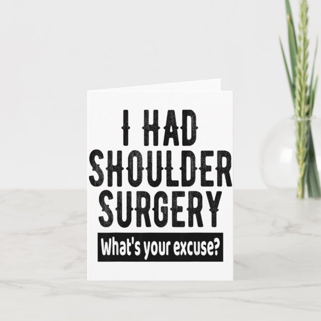 Shoulder Surgery Recovery Quote Funny Get Well Soo Kort (Framsida)