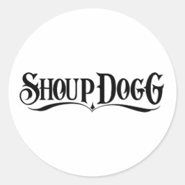 Shoup Dogg Sticker Runt Klistermärke