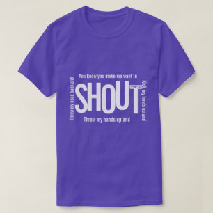 SHOUT - A MisterP Shirt T