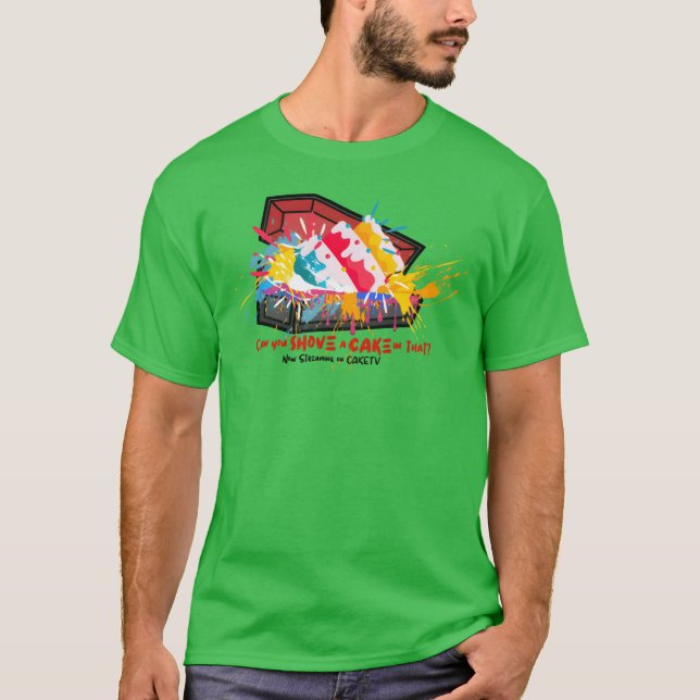 Shove a Cake in a Caskethe Net Baking Show T Shirt (Framsida)