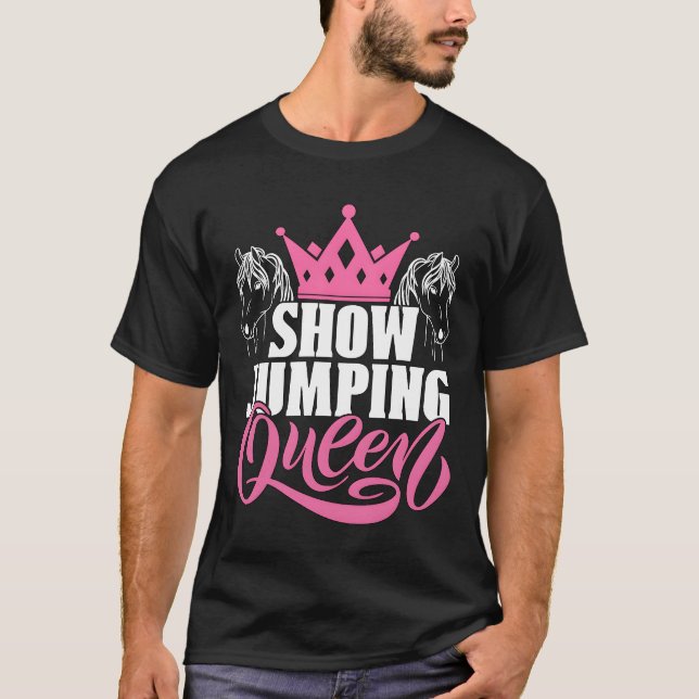 Show Jumping Queen Horse Riding Equine Show Jumper T Shirt (Framsida)