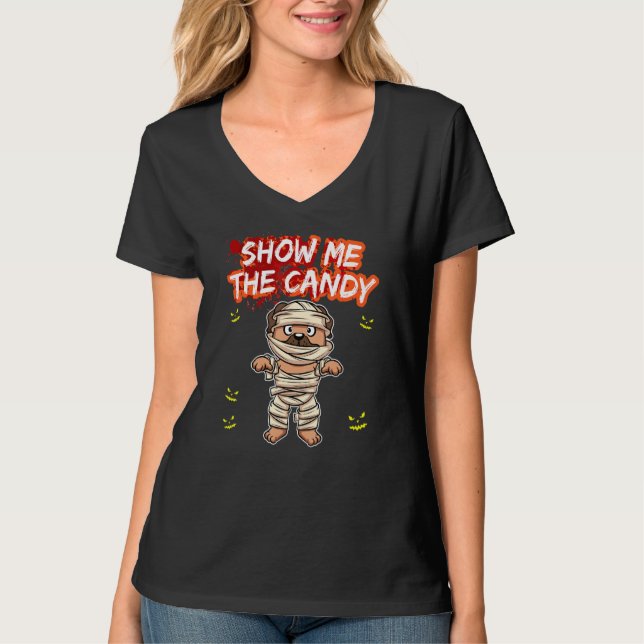 Show Me The Candy Halloween Costume Trick Or Treat T Shirt (Framsida)