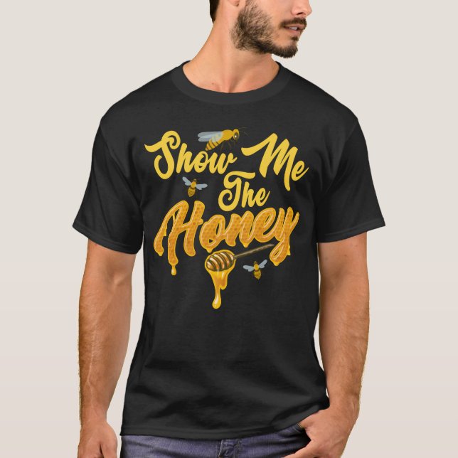 Show Mehe Honey Beekeeping Apiarist Beekeeper vint T Shirt (Framsida)