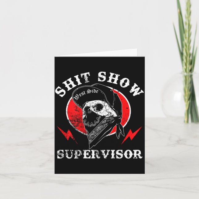 Show Supervisor Cool Boy Skull Sarcastic Work Humo Kort (Framsida)