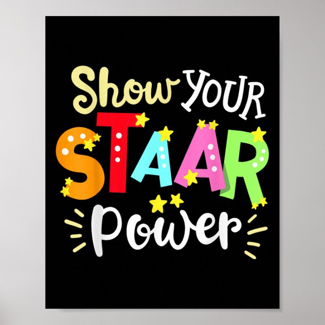 Show Your Staar Wer State Testing Day Exam Student Poster (Framsidan)