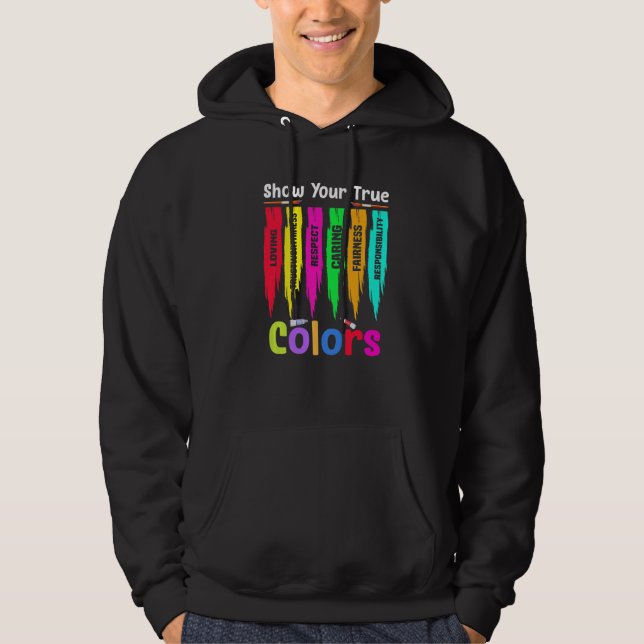 Show your true colours   hoodie (Framsida)