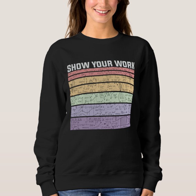 Show Your Work Retro Math Nerd T Shirt (Framsida)