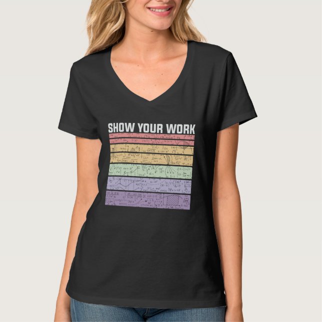 Show Your Work Retro Math Nerd T Shirt (Framsida)