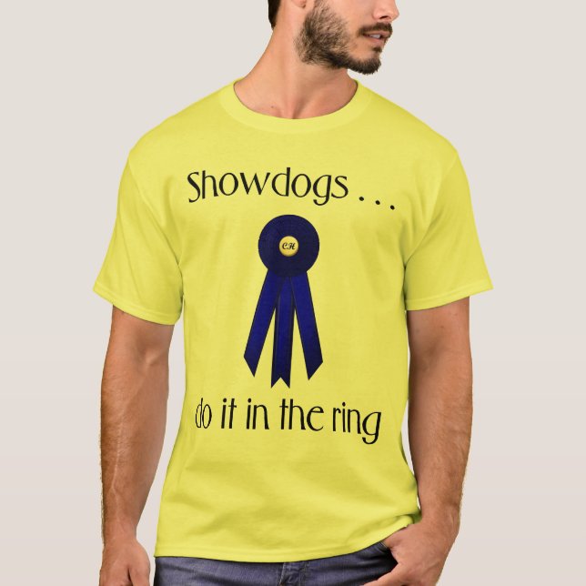Showdogs gör det i ringen tee shirt (Framsida)