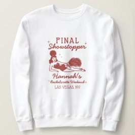Showgirl Final Showstopper Systerfest T Shirt