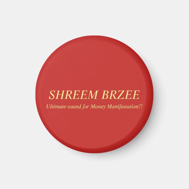 Shreem Brzee Magnet (Framsidan)