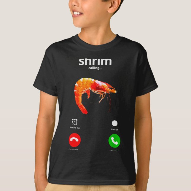 Shrim Is Calling Misspelled Funny Shrimp Calling M T Shirt (Framsida)