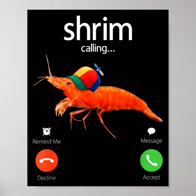 Shrim Is Calling, Misspelled Shrimp Incoming Call  Poster (Framsidan)