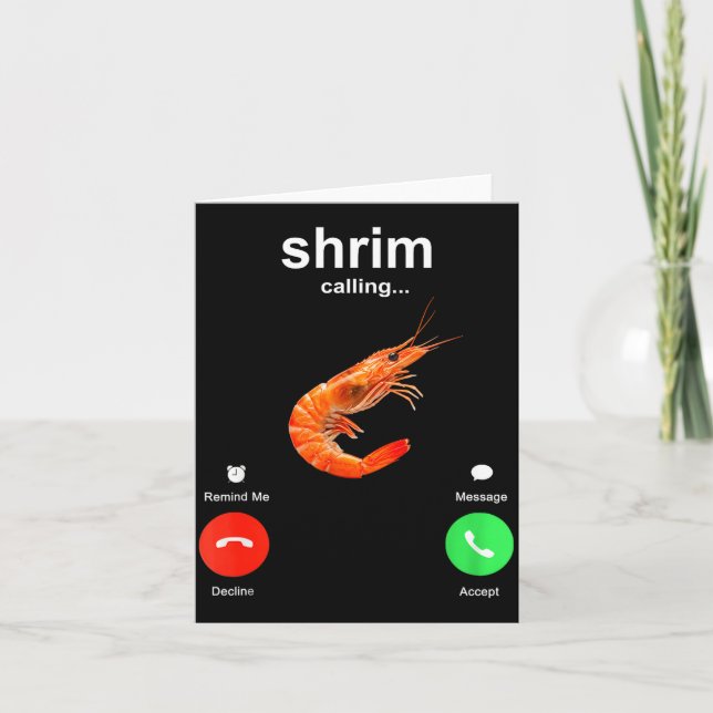 Shrimp Is Calling Funny Meme Mobile Call  Kort (Framsida)