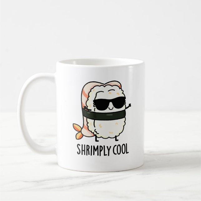Shrimply Coola Funny Shrimp Sushi Pun Kaffemugg (Vänster)