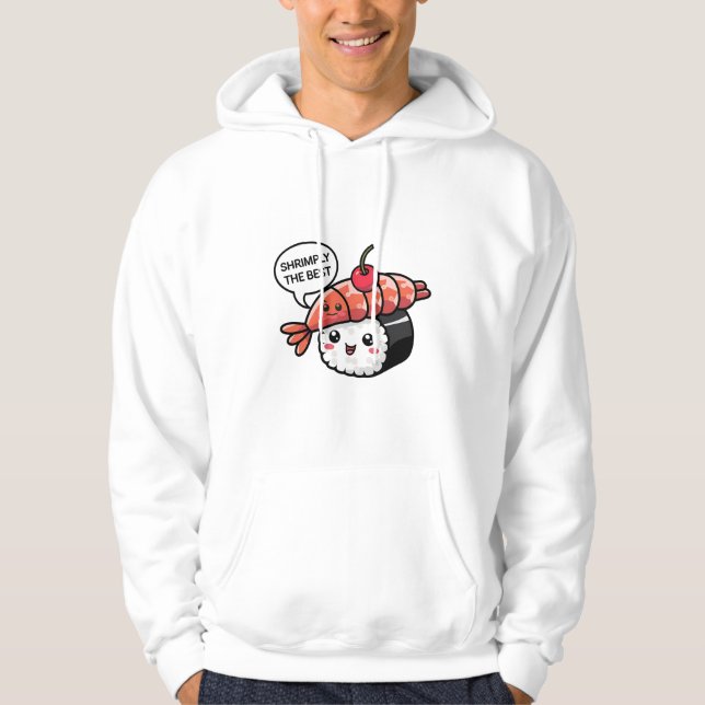 shrimply the best kawaii sushi hoodie (Framsida)