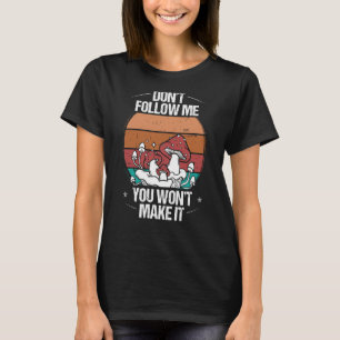 Shroom Collector följer inte mig Mushroom Collecti T Shirt