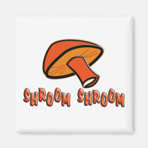 Shroom Shroom (champinjonen) Magnet
