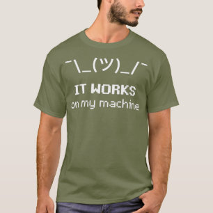 Shrug ASCII Emoticon it fungerar på min Maskin T Shirt