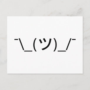 Shrug Emoticon ¯\_(ツ)_/ japanska Kaomoji Vykort