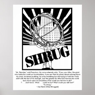 SHRUG Poster inspirerad av Novel Atlas Shruggad