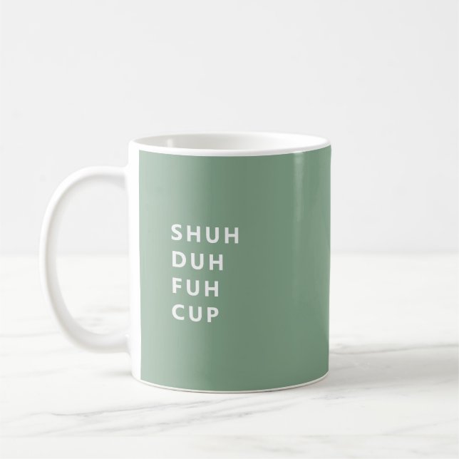 Shu Duh Fuh Kopp Mugg (Vänster)
