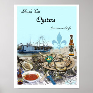 Shuck Em Oysters Poster