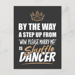 Shuffle Dancer är Ultimate in Appeal. Roligt Gift Vykort