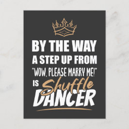 Shuffle Dancer är Ultimate in Appeal. Roligt Gift Vykort