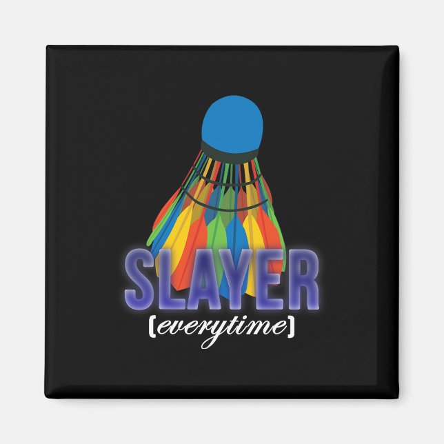 Shuttle Badminton Player-citat Magnet (Framsidan)