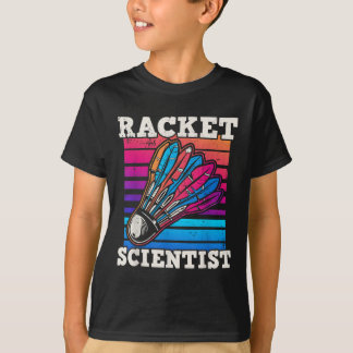 Shuttle Badminton Scientist T Shirt