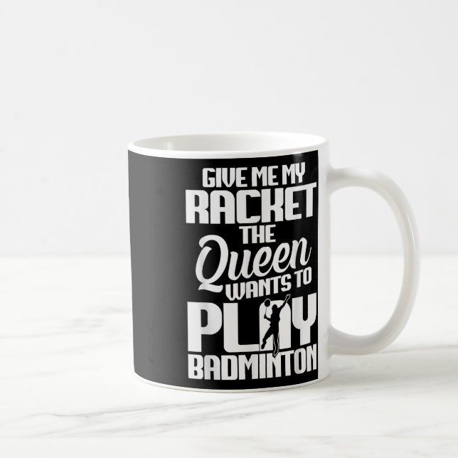 Shuttle Ge Me Shuttle Player Badminton Player Kaffemugg (Höger)