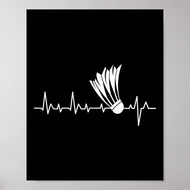 Shuttle Heartslag - Badminton Player Sports Älskar Poster (Framsidan)