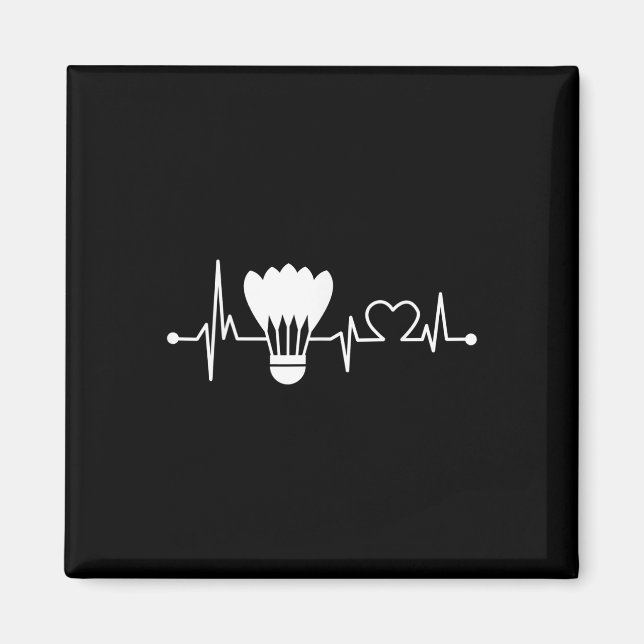 Shuttle Heartslag Funny Badminton Player Gift Magnet (Framsidan)