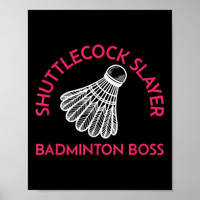 Shuttle Sayer - Badminton Chef - Funny Badminton Poster (Framsidan)