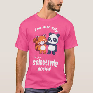 Shy Red Panda.. Jag är inte emot Social jag är sel T Shirt