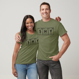 Shy (S-H-Y) Periodisk stavning av Inslag T Shirt