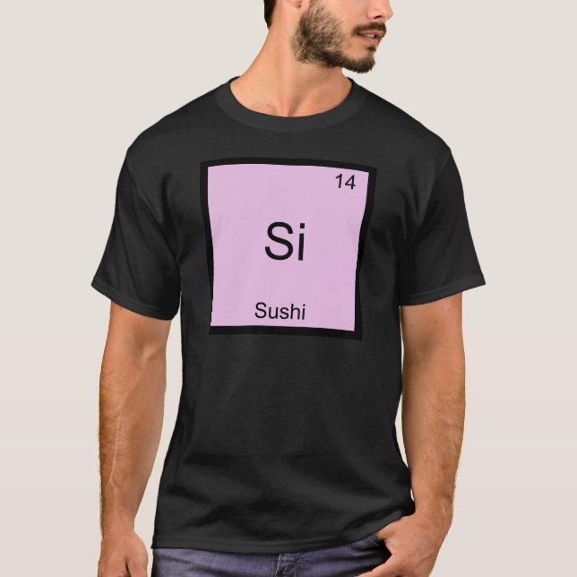 Si - Sushi Funny Chemistry Inslag-symbol T-Shirt (Framsida)